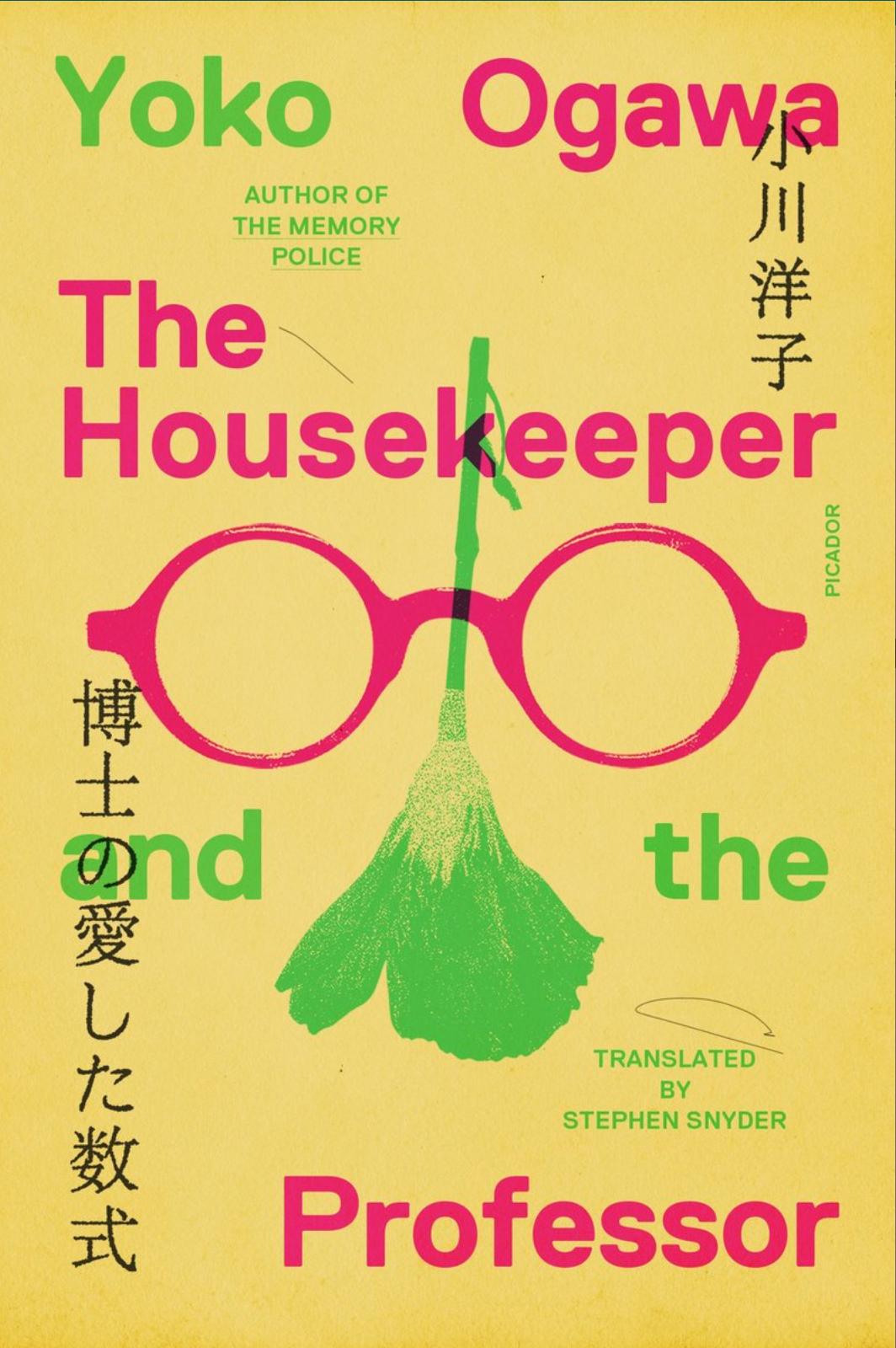 The Housekeeper and the Professor by Yoko Ogawa