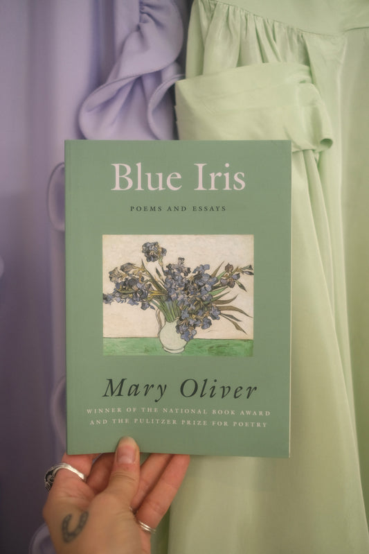Blue Iris by Mary Oliver