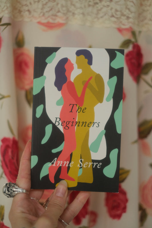 The Beginners by Anne Serre