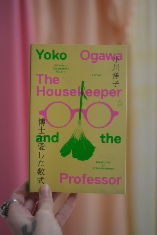 The Housekeeper and the Professor by Yoko Ogawa