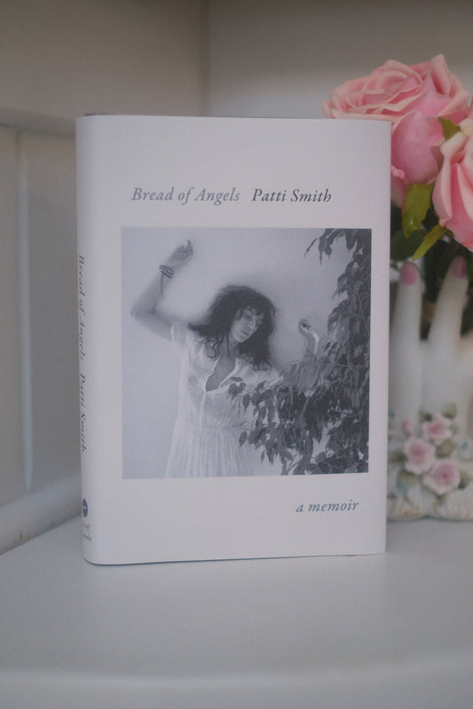 Bread of Angels by Patti Smith